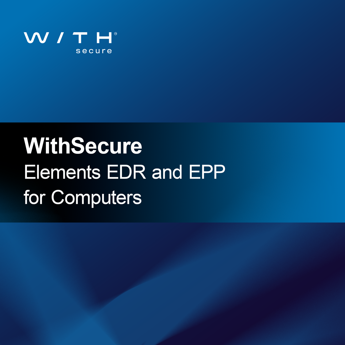 WithSecure Elements EDR και EPP για Υπολογιστές