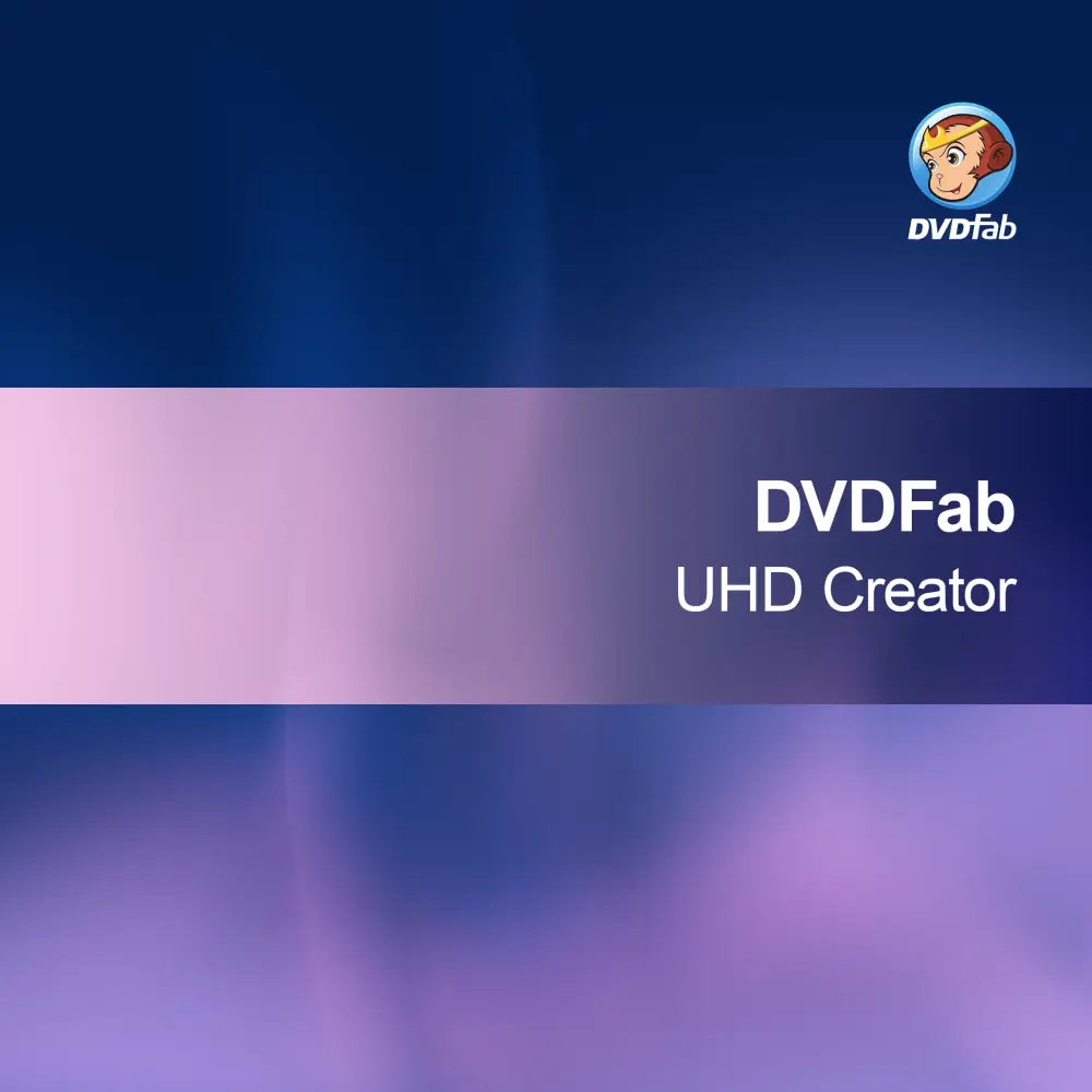 DVDFab UHD Maker